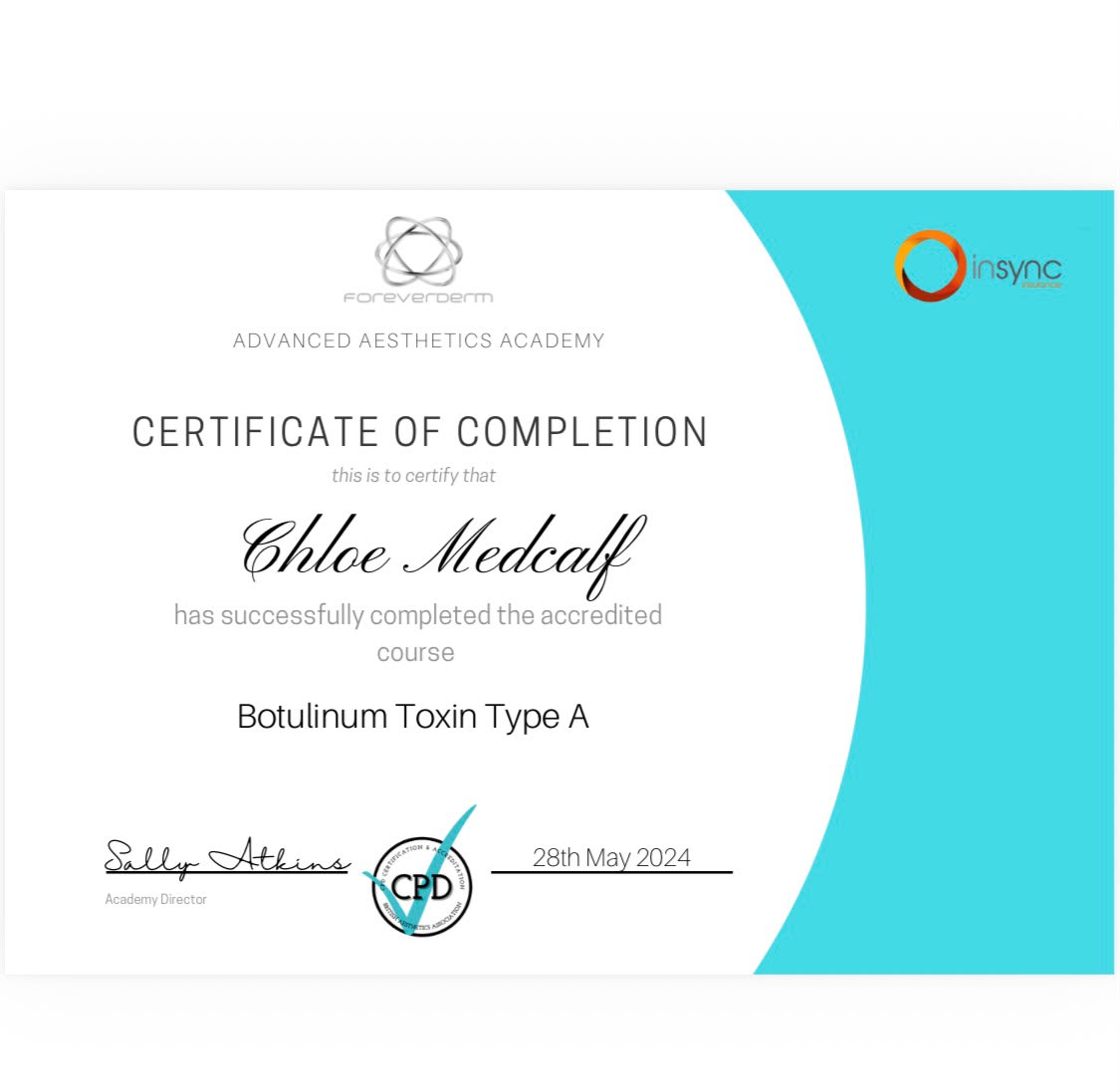 Certificate of completion, Botulinum Toxin Type A, awarded to Chloe Medcalf by Foreverderm Advanced Aesthetics Academy